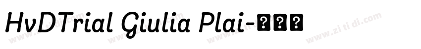 HvDTrial Giulia Plai字体转换